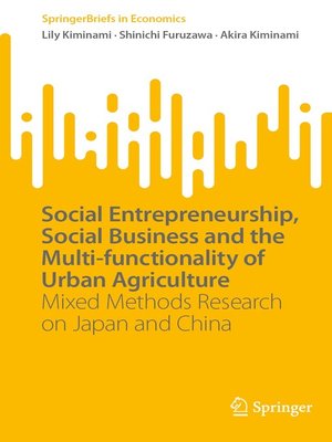 cover image of Social Entrepreneurship, Social Business and the Multi-functionality of Urban Agriculture